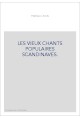 LES VIEUX CHANTS POPULAIRES SCANDINAVES.