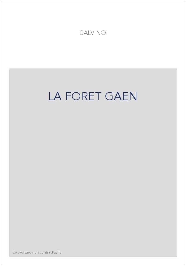 LA FORET GAEN