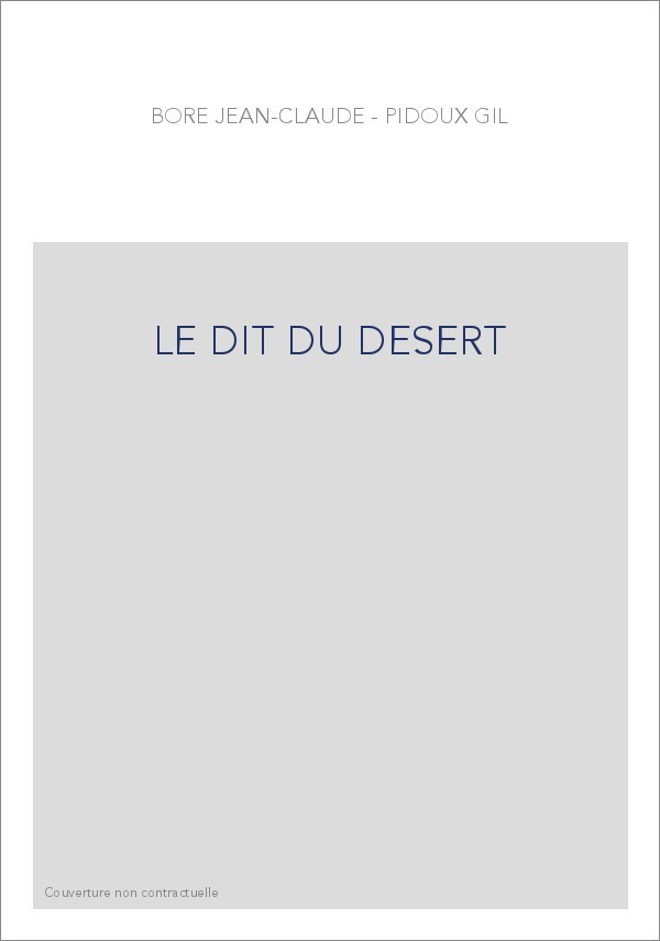 LE DIT DU DESERT