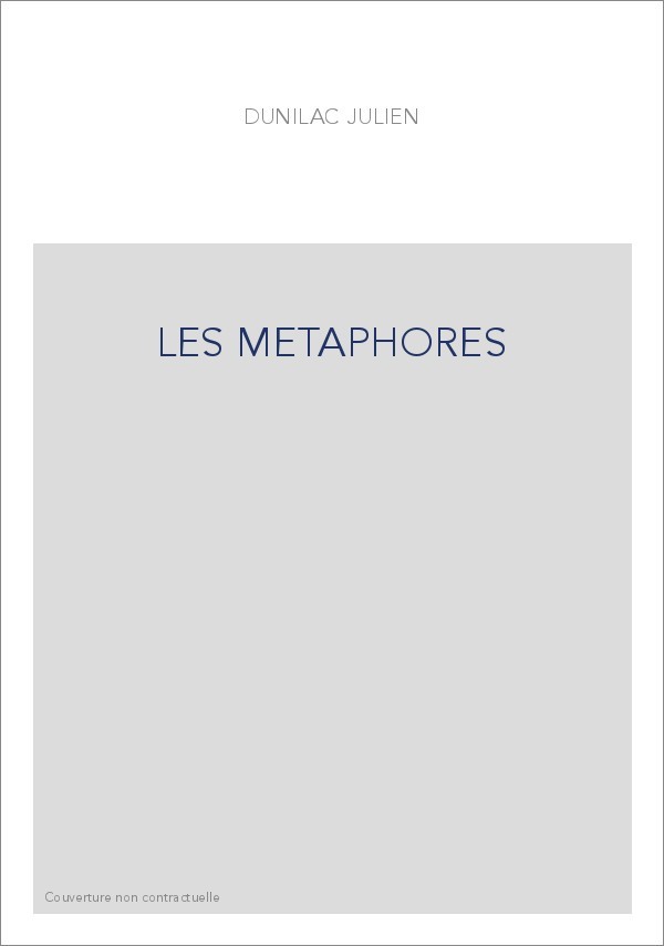 LES METAPHORES