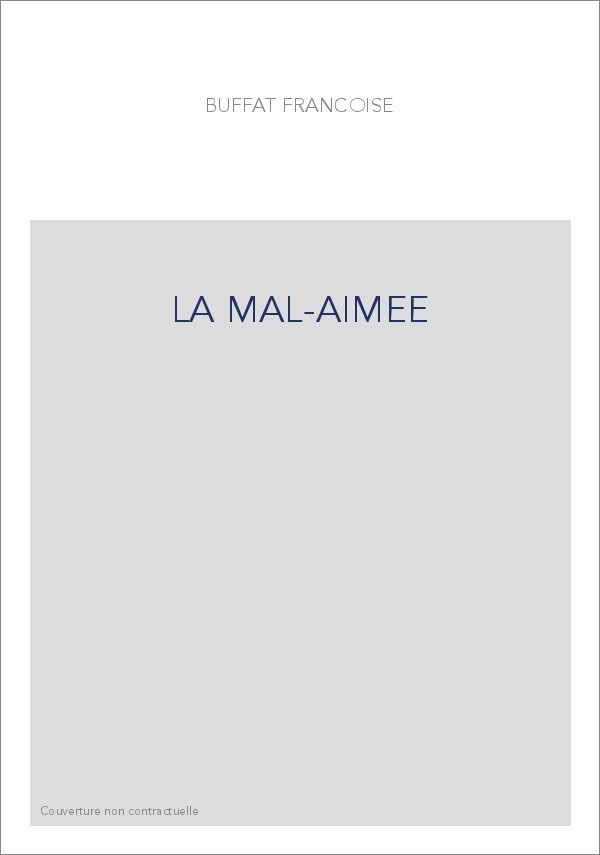 LA MAL-AIMEE