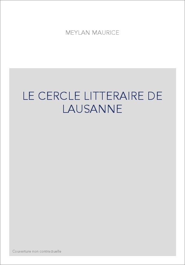 LE CERCLE LITTERAIRE DE LAUSANNE