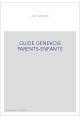 GUIDE GENEVOIS PARENTS-ENFANTS