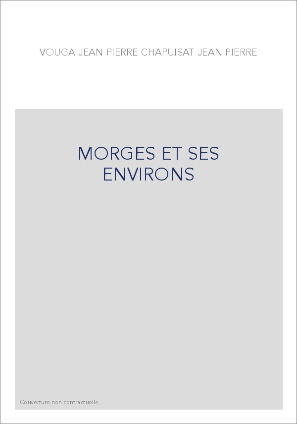 MORGES ET SES ENVIRONS