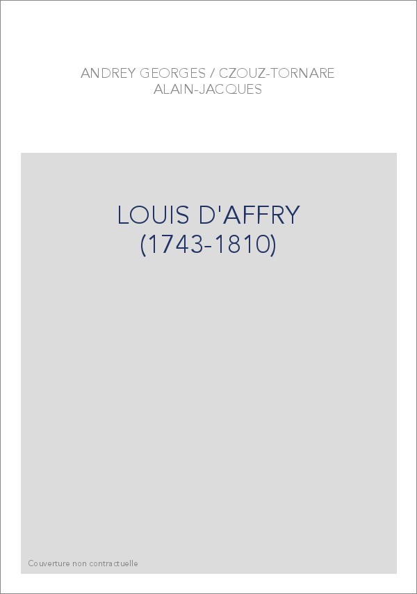 LOUIS D'AFFRY (1743-1810)
