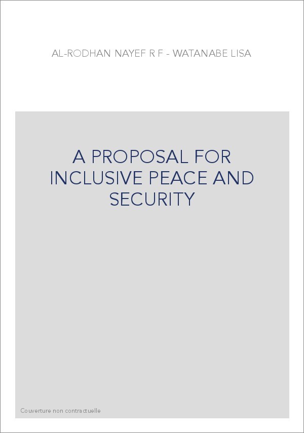A PROPOSAL FOR INCLUSIVE PEACE AND SECURITY
