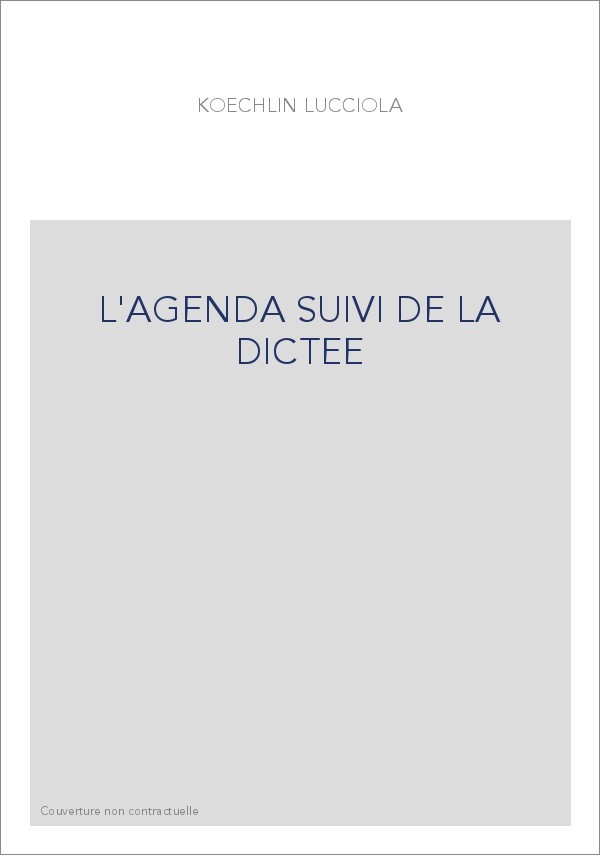 L'AGENDA SUIVI DE LA DICTEE