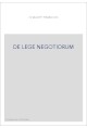 DE LEGE NEGOTIORUM