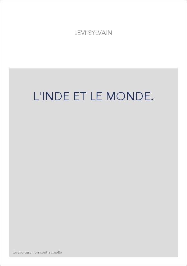 L'INDE ET LE MONDE.
