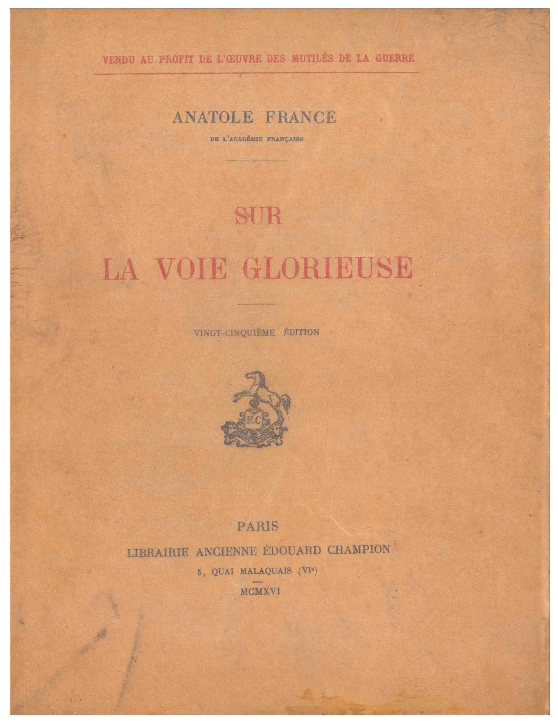 SUR LA VOIE GLORIEUSE.