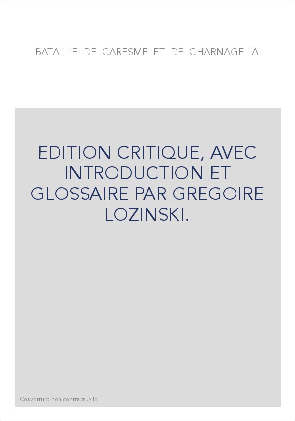 BATAILLE DE CARESME ET DE CHARNAGE -LA-