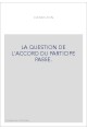 LA QUESTION DE L'ACCORD DU PARTICIPE PASSE.