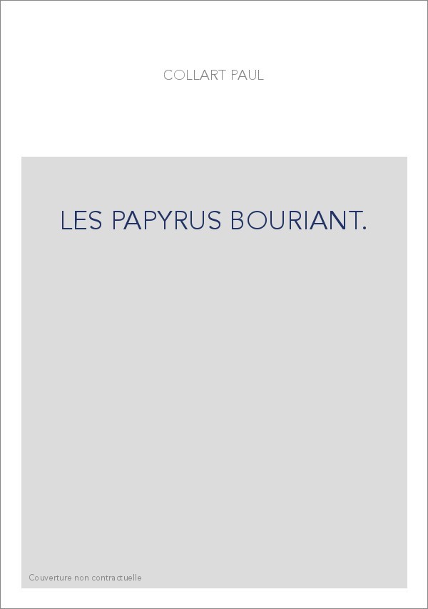 LES PAPYRUS BOURIANT.
