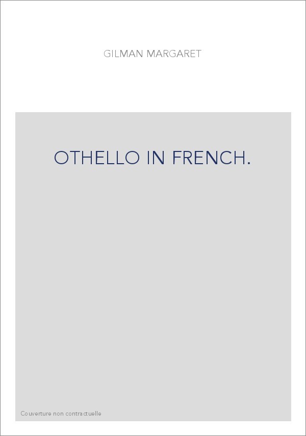 OTHELLO IN FRENCH.