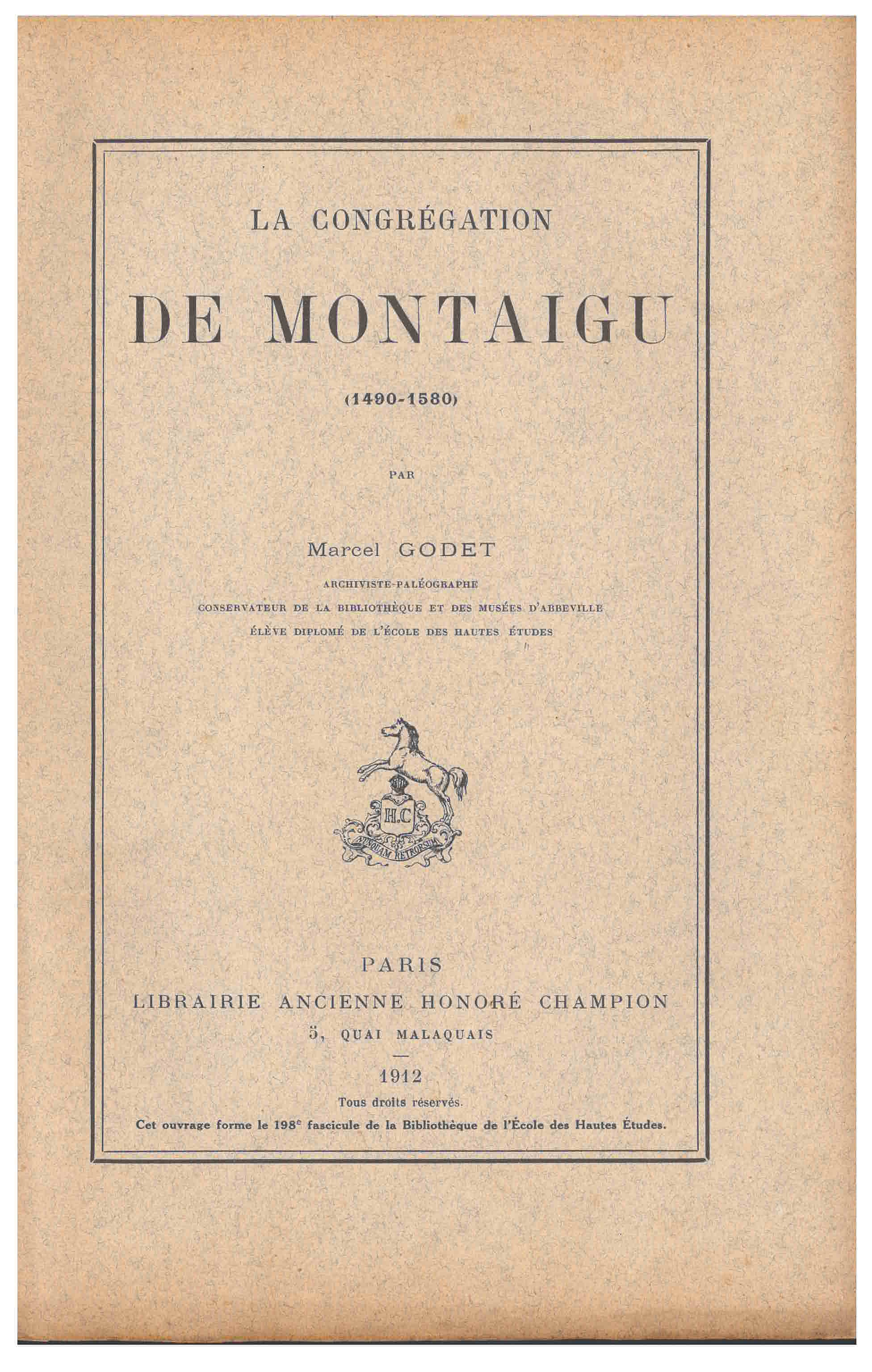 LA CONGRÉGATION DE MONTAIGU (1490-1580)