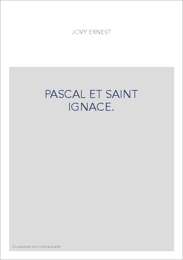 PASCAL ET SAINT IGNACE.