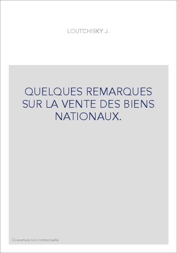 QUELQUES REMARQUES SUR LA VENTE DES BIENS NATIONAUX.