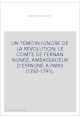 UN TEMOIN IGNORE DE LA REVOLUTION: LE COMTE DE FERNAN-NUNEZ, AMBASSADEUR D'ESPAGNE A PARIS (1787-1791)