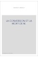LA CONVERSION ET LA MORT DE M. DE TALLEYRAND