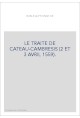 LE TRAITE DE CATEAU-CAMBRESIS (2 ET 3 AVRIL 1559).