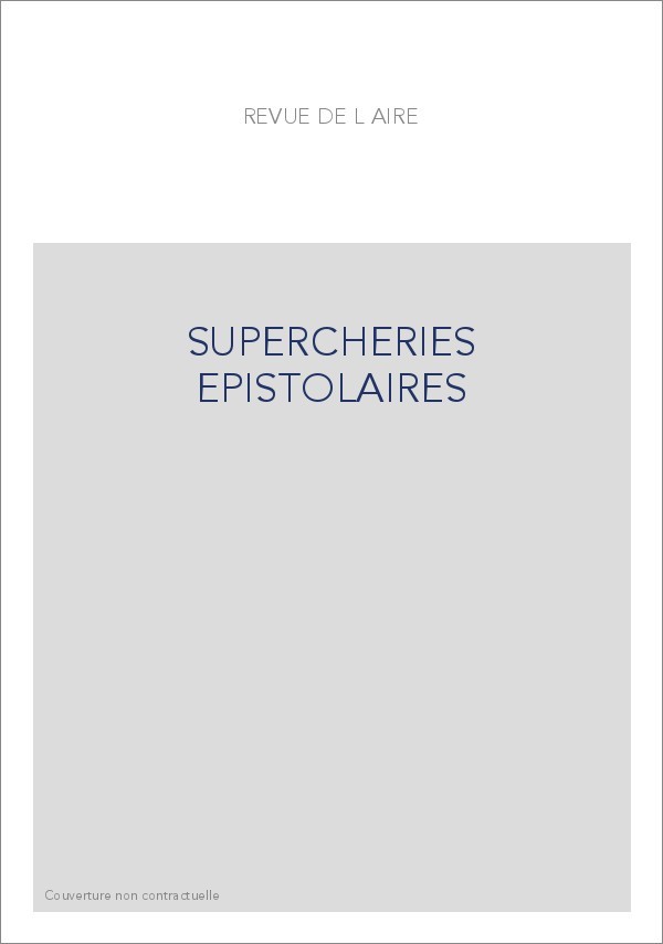 SUPERCHERIES EPISTOLAIRES