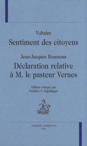 "SENTIMENT DES CITOYENS" ET "DéCLARATION RELATIVE à M. LE PASTEUR VERNES".