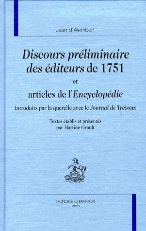 DISCOURS PRELIMINAIRE DES EDITEURS DE 1751 ET ARTICLES DE L'ENCYCLOPEDIE