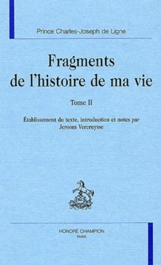 FRAGMENTS DE L'HISTOIRE DE MA VIE - TOME 2