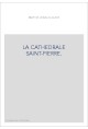LA CATHEDRALE SAINT-PIERRE.