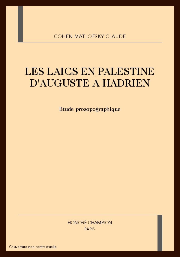 LES LAICS EN PALESTINE D'AUGUSTE A HADRIEN