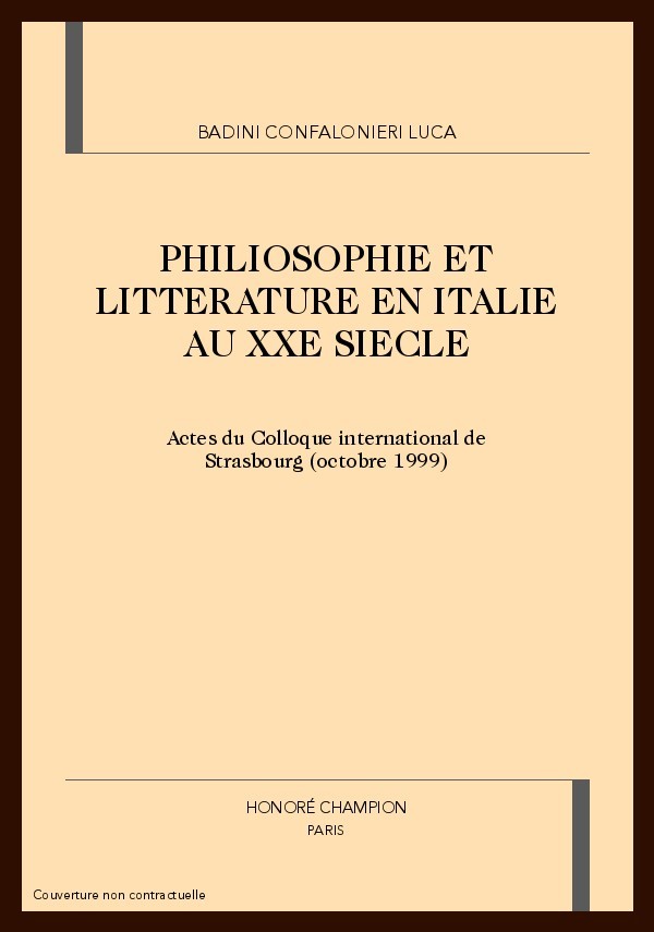 PHILOSOPHIE ET LITTERATURE EN ITALIE AU XXE SIECLE
