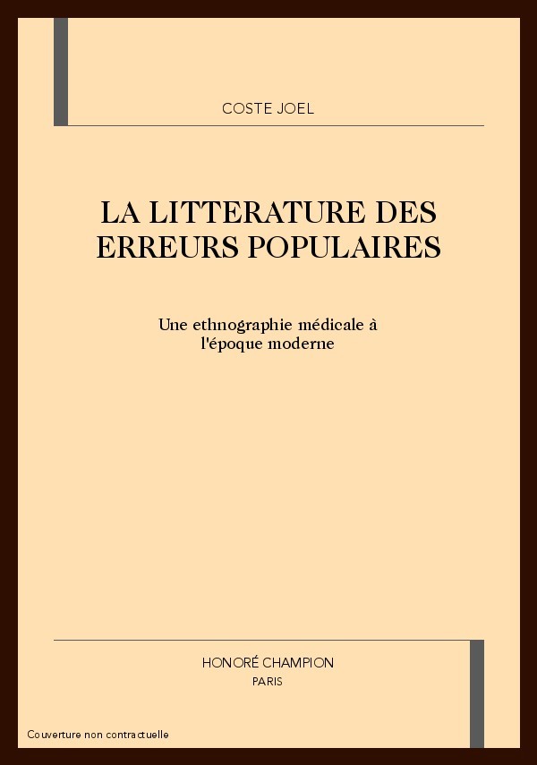 LA LITTERATURE DES ERREURS POPULAIRES
