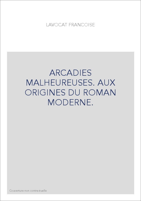 ARCADIES MALHEUREUSES