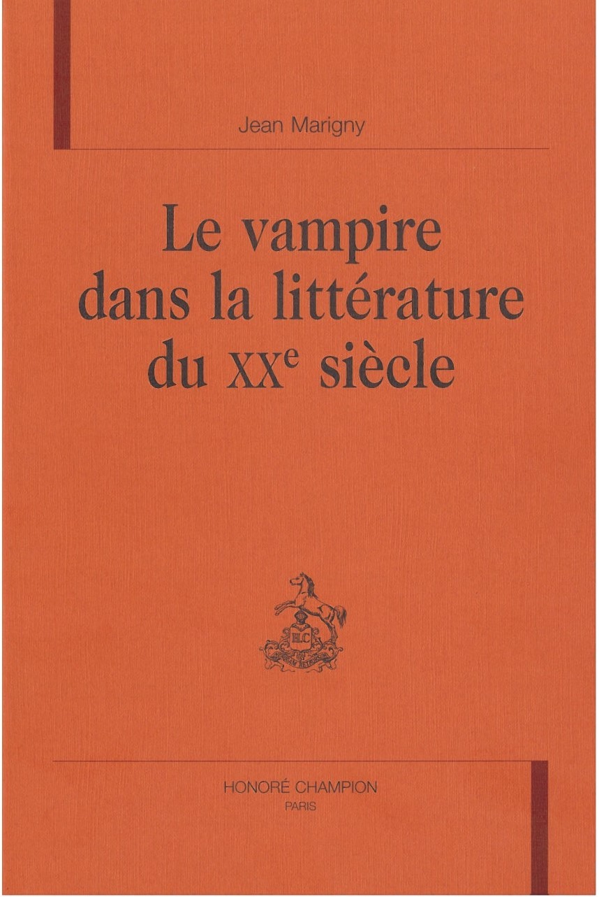 LE VAMPIRE DANS LA LITTERATURE DU XXE SIECLE