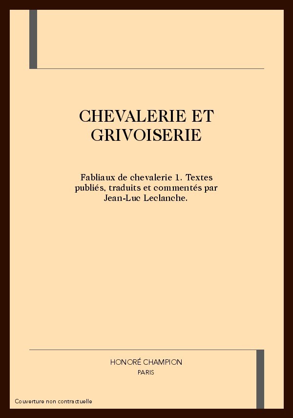 CHEVALERIE ET GRIVOISERIE