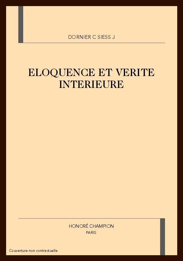 ELOQUENCE ET VERITE INTERIEURE