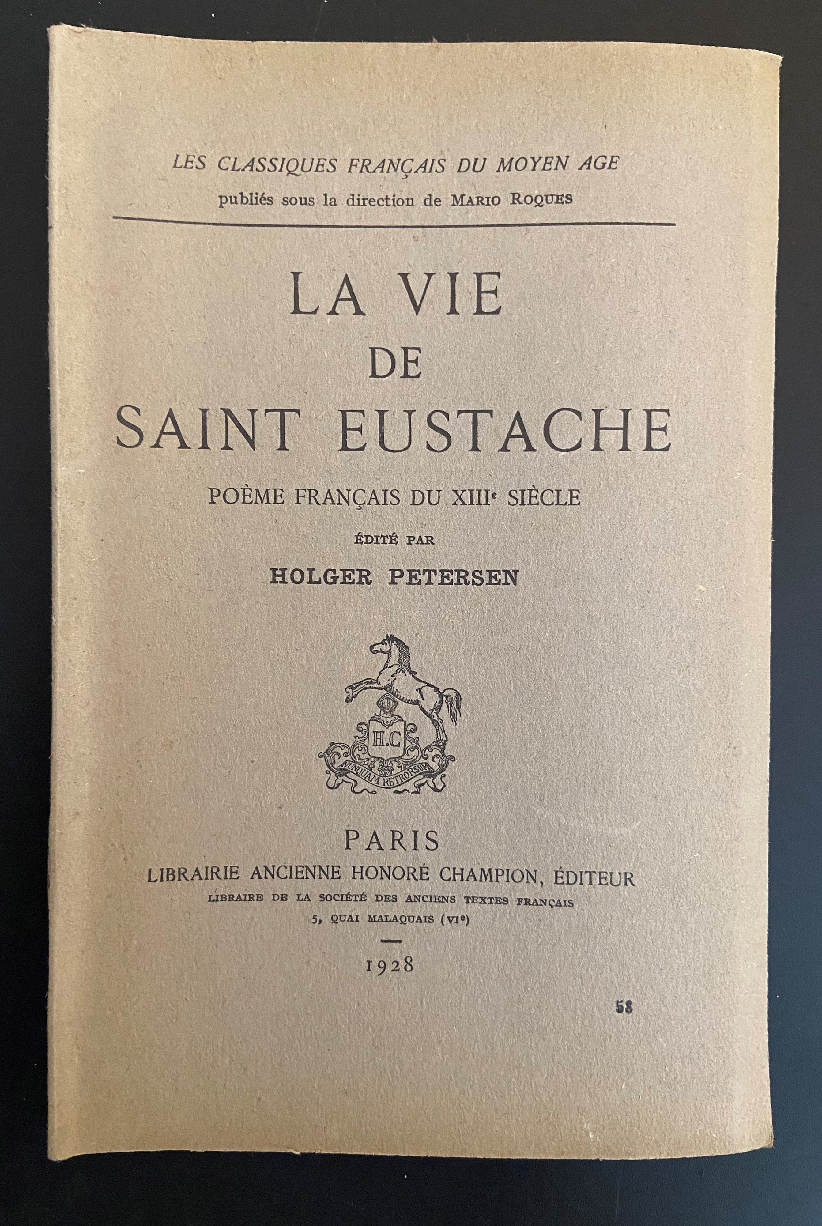 LA VIE DE SAINT EUSTACHE. POEME FRANCAIS DU XIIIE SIECLE