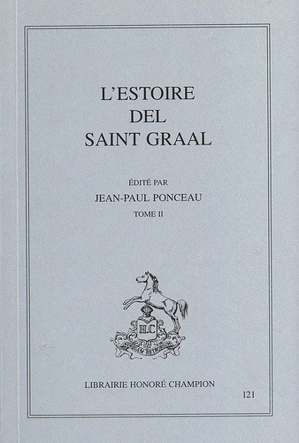 L'ESTOIRE DEL SAINT GRAAL. TOME II