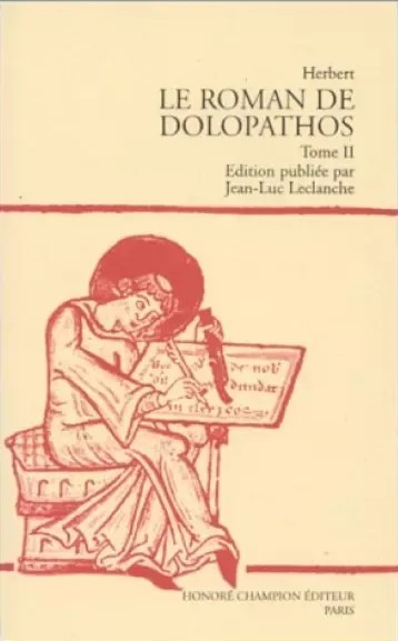 LE ROMAN DE DOLOPATHOS. TOME II