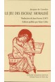LE JEU DES ESCHAZ MORALISE