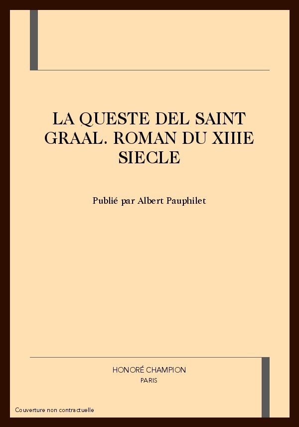 LA QUESTE DEL SAINT GRAAL. ROMAN DU XIIIE SIECLE.(1923).