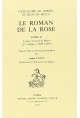LE ROMAN DE LA ROSE.TOME II/1 : VERS 4029-8212. TRADUCTION EN FRANCAIS MODERNE