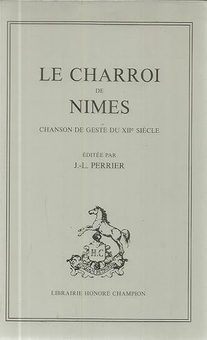 LE CHARROI DE NIMES.