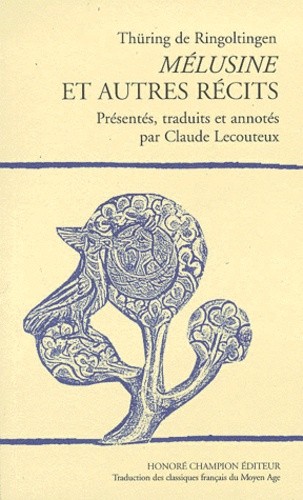 MELUSINE ET AUTRES RECITS.