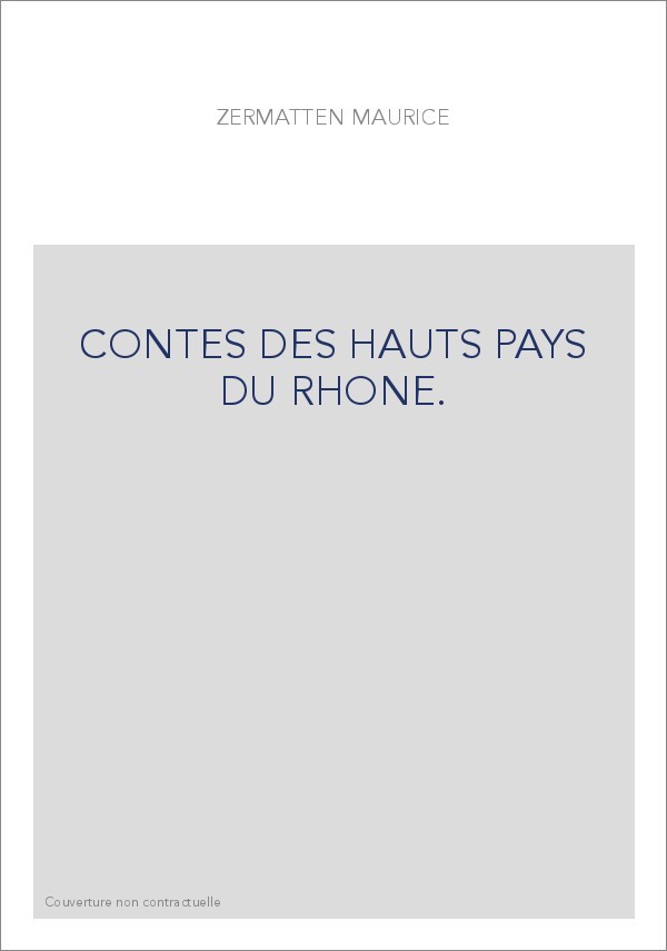 CONTES DES HAUTS PAYS DU RHONE.