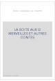 LA BOITE AUX SI MERVEILLES ET AUTRES CONTES