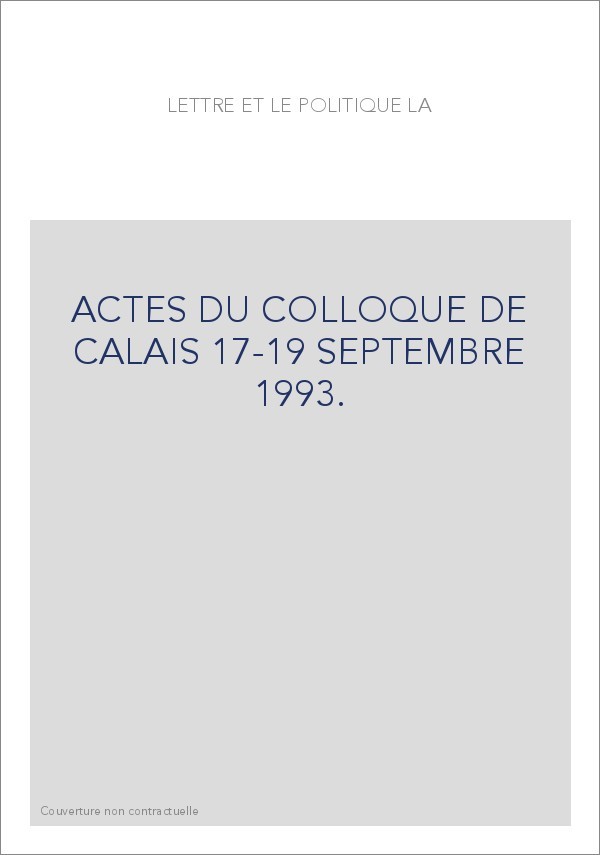 LA LETTRE ET LE POLITIQUE.