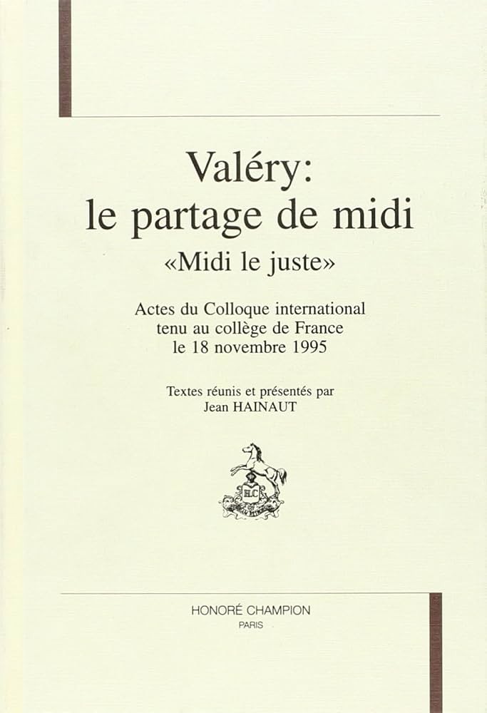 VALÉRY: LE PARTAGE DE MIDI
