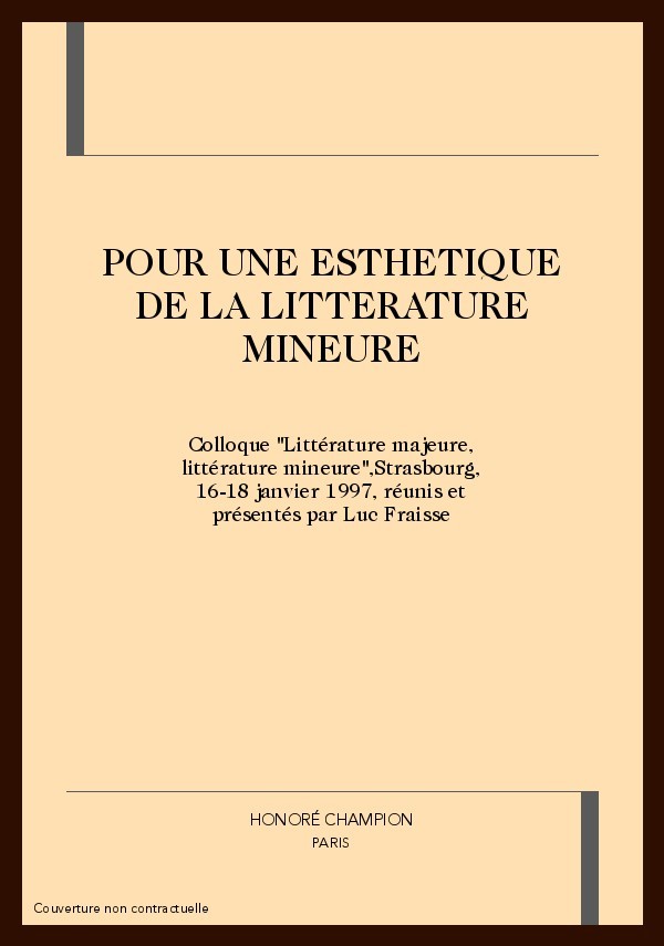 POUR UNE ESTHETIQUE DE LA LITTERATURE MINEURE