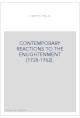 CONTEMPORARY REACTIONS TO THE ENLIGHTENMENT (1728-1762).